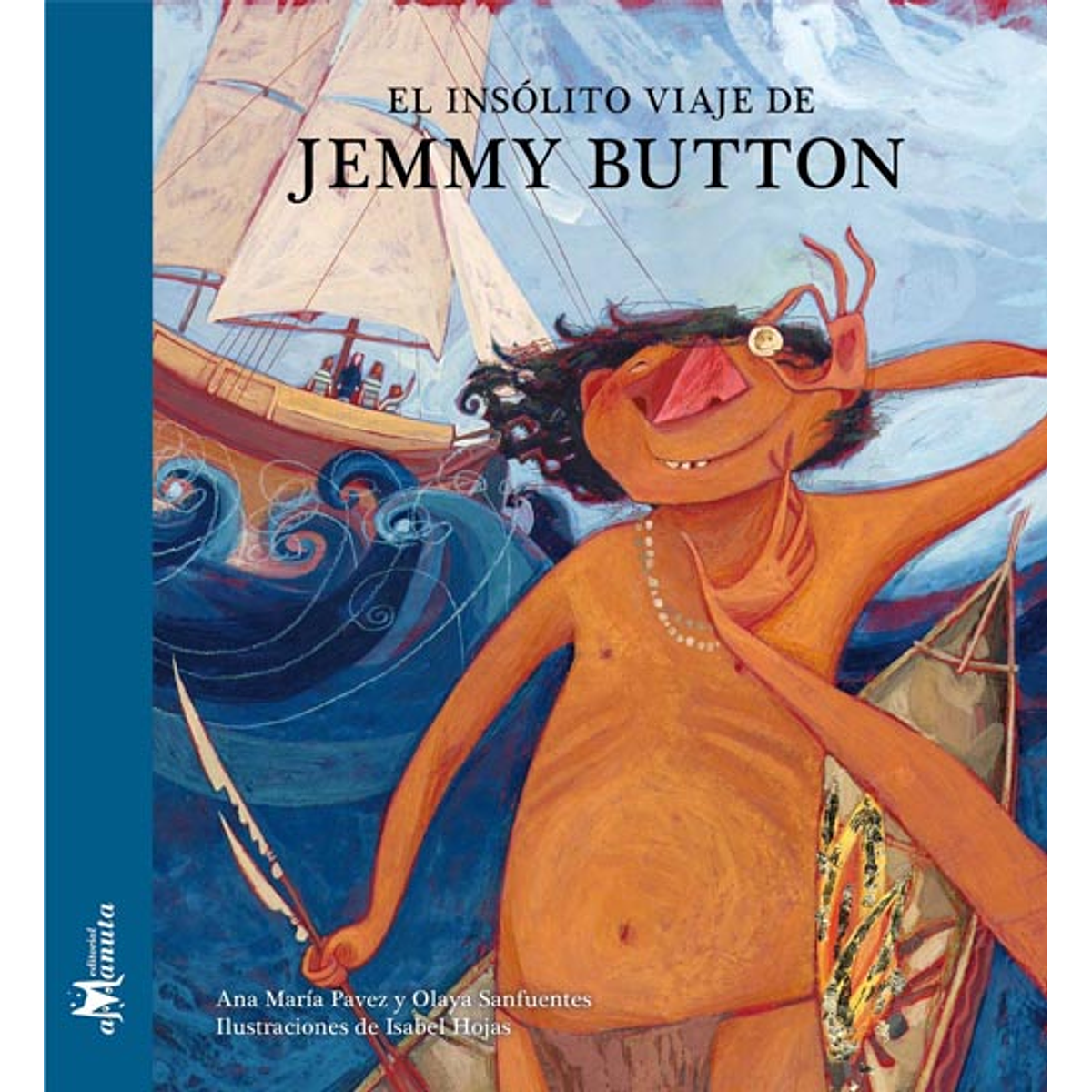 INSOLITO VIAJE DE JEMMY BUTTON, EL