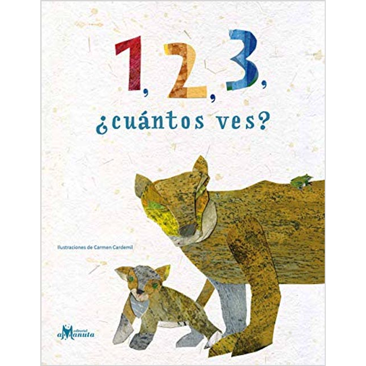 1,2,3, ¿CUANTOS VES? (RÚSTICA)