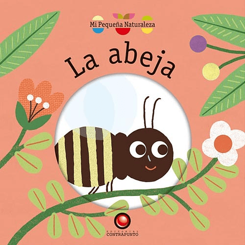 ABEJA, LA - MI PEQUEÑA NATURALEZA