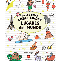 COMO DIBUJAR COSAS LINDAS. LUGARES DEL MUNDO