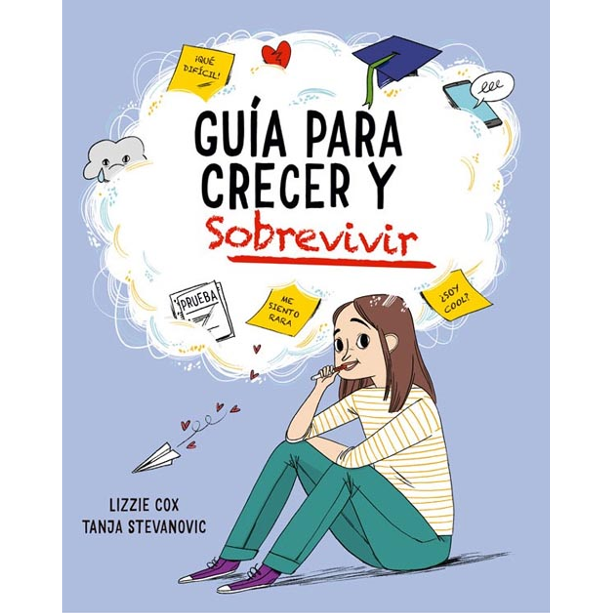 GUIA PARA CRECER Y SOBREVIVIR