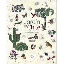 JARDIN DE CHILE: LA VIDA EN COMUN DE LAS PLANTAS