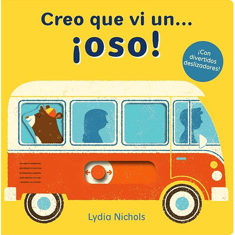 creo que vi un… ¡OSO!