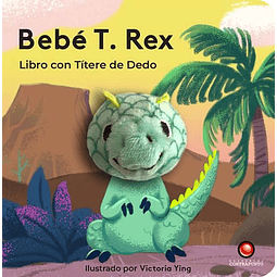 BEBE T REX (LIBRO TÍTERE DE DEDO)