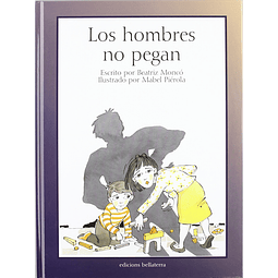 HOMBRES NO PEGAN, LOS
