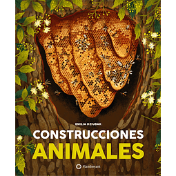 CONSTRUCCIONES ANIMALES 