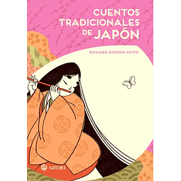 CUENTOS TRADICIONALES DE JAPON (N.E.) INCLUYE 62 LÁMINAS A COLOR