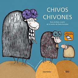 CHIVOS CHIVONES (BATA, PICTOGRAMA LECTURA FÁCIL) 