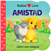 BABIES LOVE - AMISTAD