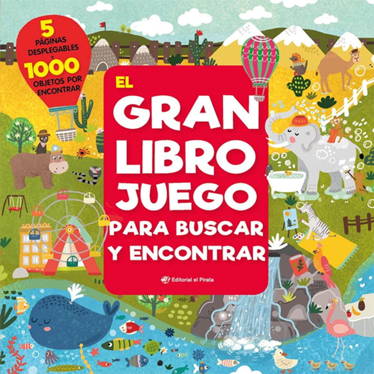 GRAN LIBRO JUEGO PARA BUSCAR Y ENCONTRAR, EL (DESPLEGABLE)
