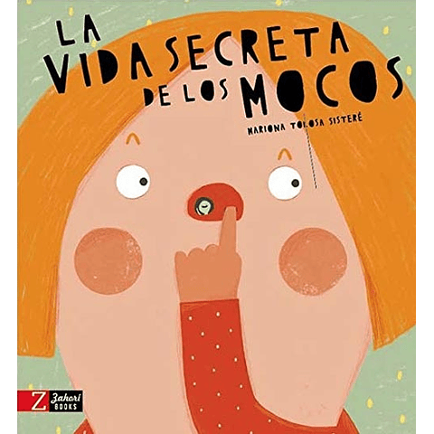 VIDA SECRETA DE LOS MOCOS, LA