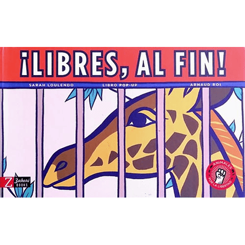 LIBRES, AL FIN!