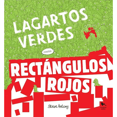 LAGARTOS VERDES CONTRA RECTANGULOS ROJOS