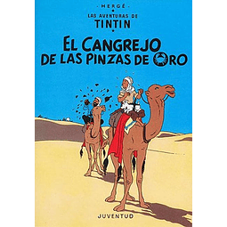 TINTIN : EL CANGREJO DE LAS PINZAS DE ORO