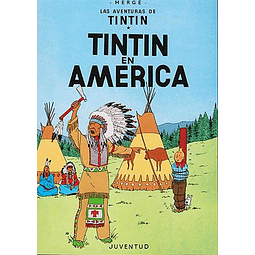 TINTIN : EN AMERICA Tapa Rustica