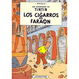 TINTIN : LOS CIGARROS DEL FARAON Tapa Dura
