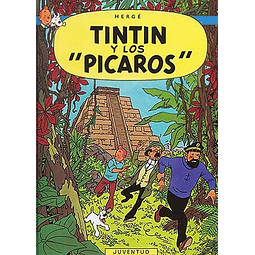 TINTIN : TINTIN Y LOS PICAROS Tapa Dura