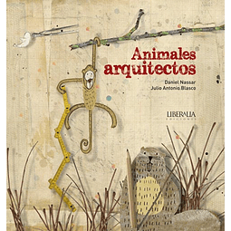 ANIMALES ARQUITECTOS