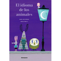 IDIOMA DE LOS ANIMALES, EL