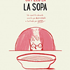 PELO EN LA SOPA, UN