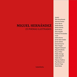 MIGUEL HERNANDEZ: 25 POEMAS ILUSTRADOS