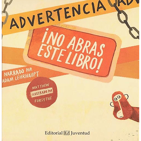 ADVERTENCIA : ¡NO ABRAS ESTE LIBRO!