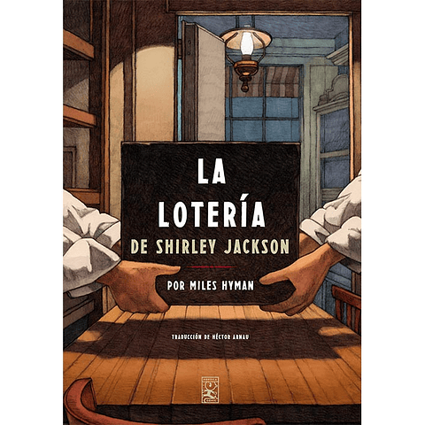 LOTERIA, LA : DE SHIRLEY JACKSON