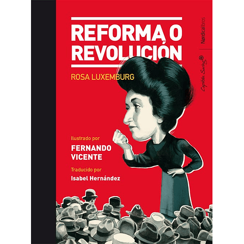 REFORMA O REVOLUCION (ILUSTRADO)