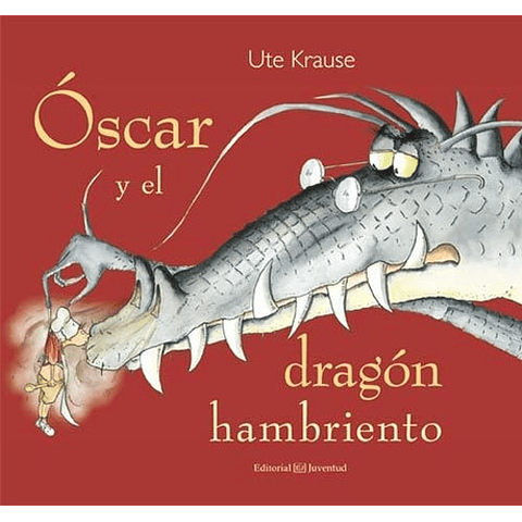 OSCAR Y EL DRAGON HAMBRIENTO