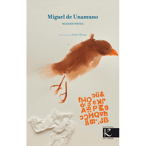 MIGUEL DE UNAMUNO: SELECCION POETICA