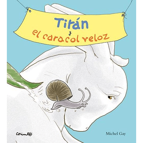 TITAN Y EL CARACOL VELOZ