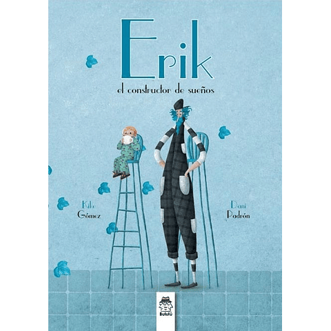 ERIK : EL CONSTRUCTOR DE SUEÑOS