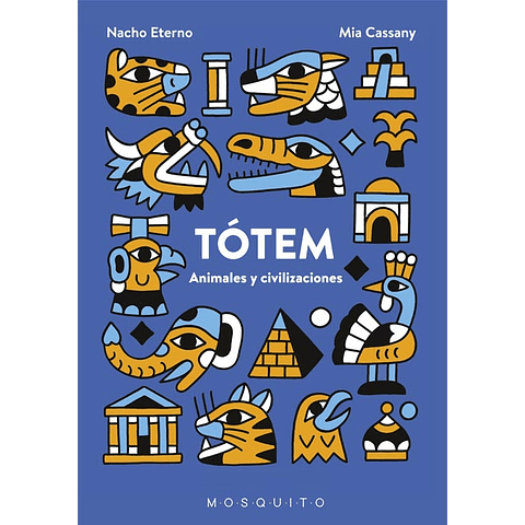 TOTEM : ANIMALES Y CIVILIZACIONES