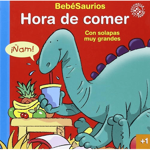 BEBESAURIOS : HORA DE COMER