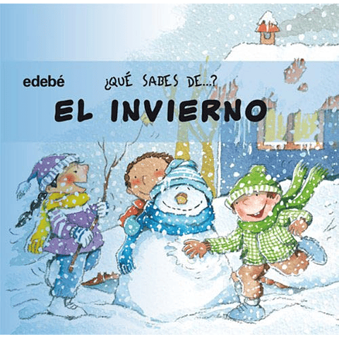 QUE SABES DE... EL INVIERNO