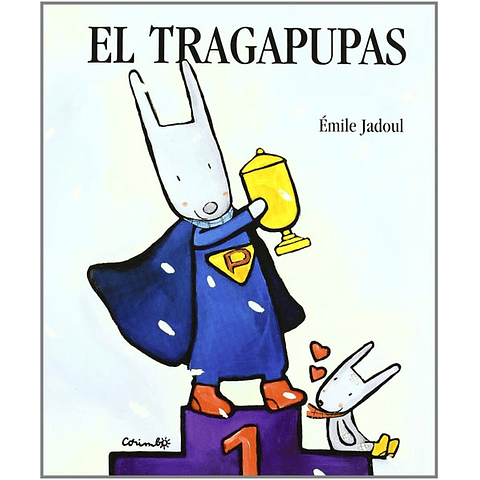 TRAGAPUPAS, EL