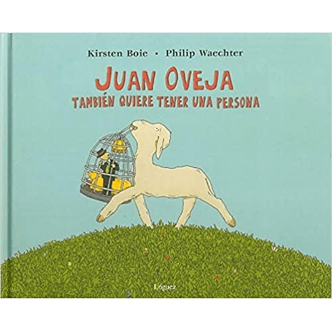 JUAN OVEJA TAMBIEN QUIERE TENER UNA PERSONA