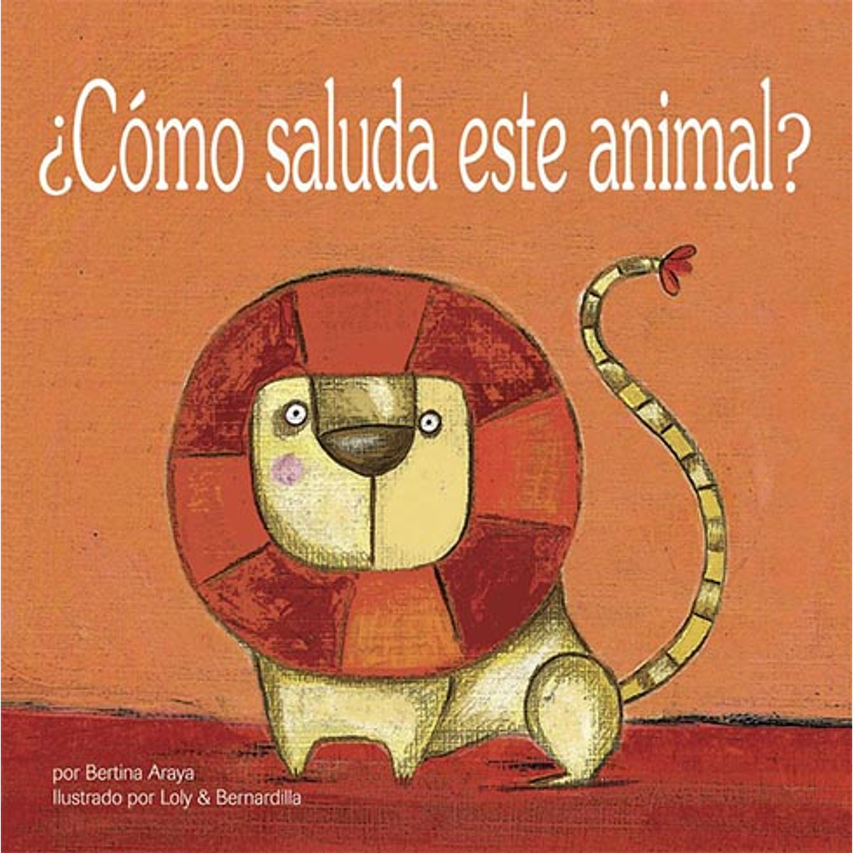 COMO SALUDA ESTE ANIMAL? 2° EDICION