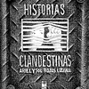 HISTORIAS CLANDESTINAS