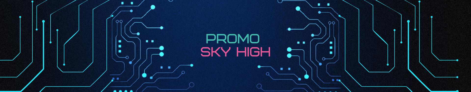 Promo Sky High