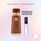 Decant Liquid Brun - French Avenue - Miniatura 1