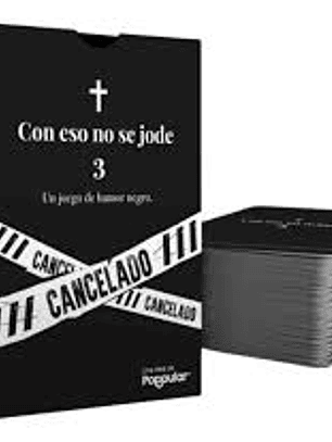 Con eso no se jode 3 - Un juego de humor negro