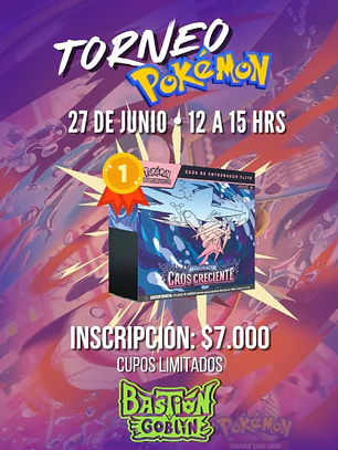 TORNEO POKÉMON BASTIÓN GOBLIN (1ra Edición)
