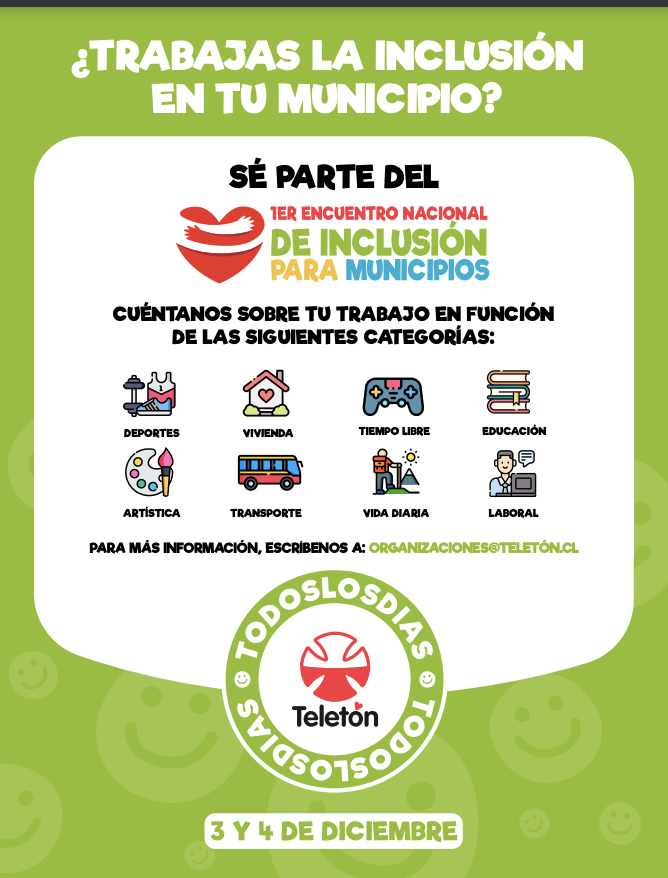 1er Encuentro Nacional de Inclusión para Municipios de Chile - Teletón Chile