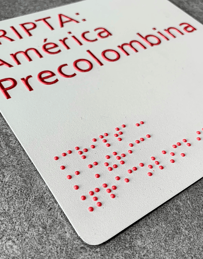 Señalética con QR + Braille + Sobrerrelieve