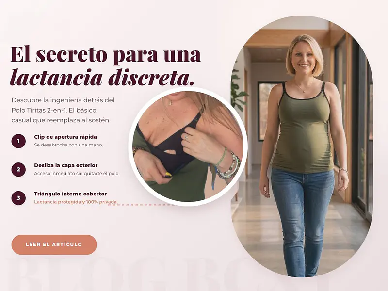 El secreto para una lactancia 100% discreta en cualquier lugar: Descubre la magia del Polo Tiritas 2-en-1