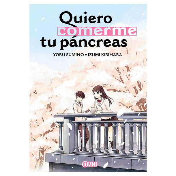 Quiero comerme tu páncreas