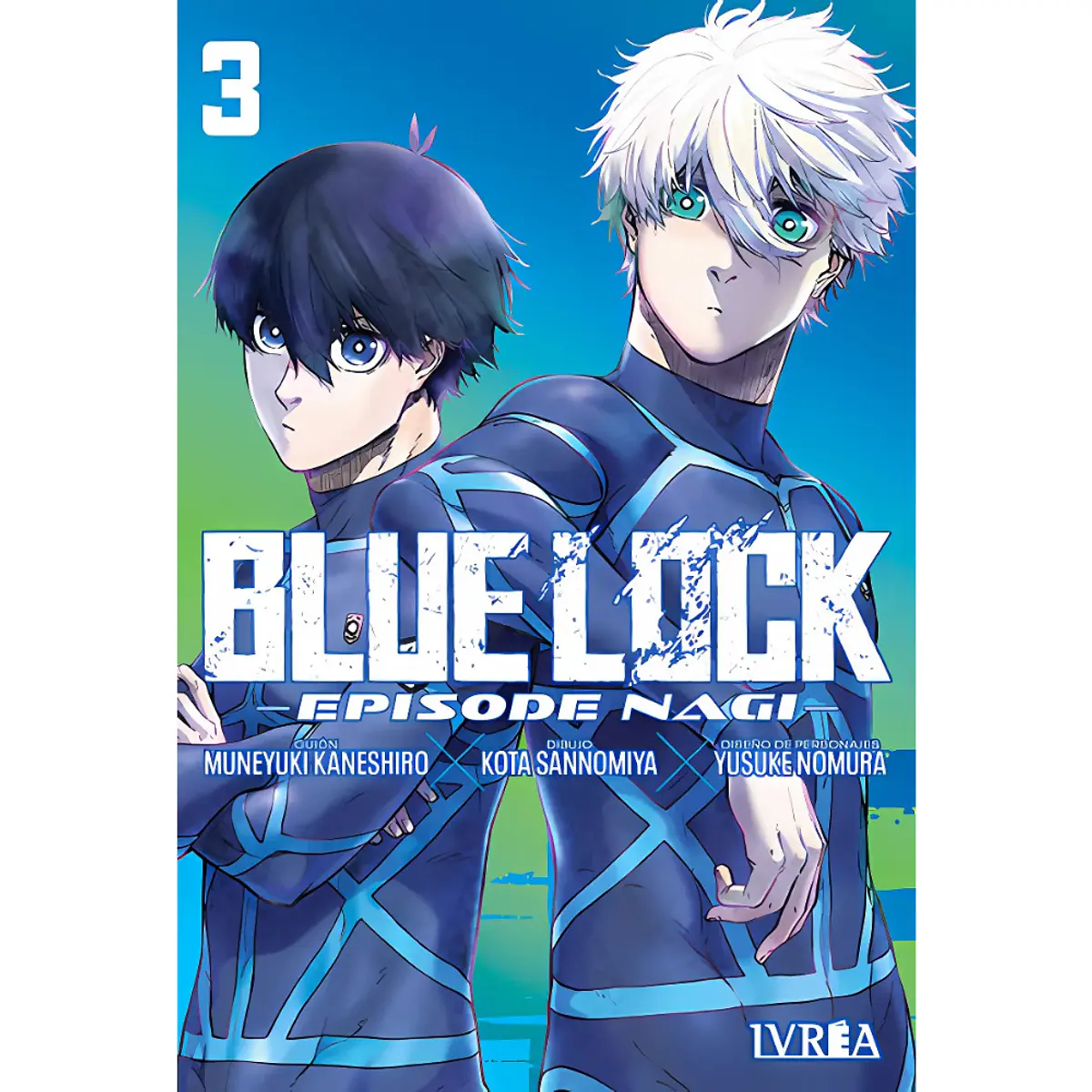 Blue Lock Episode Nagi 03 | Be a Freak
