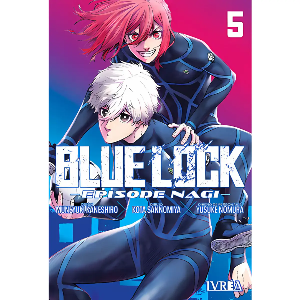 Blue Lock Episode Nagi 05 | Be a Freak