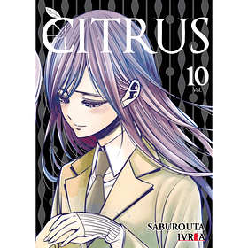 Citrus 10 (Tomo Final)